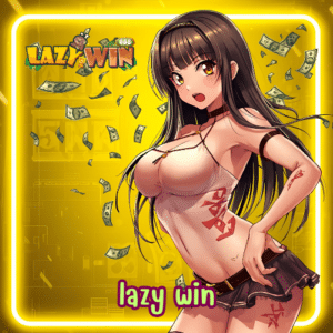 lazy win